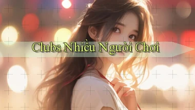 Clubs Nhiều người chơi
