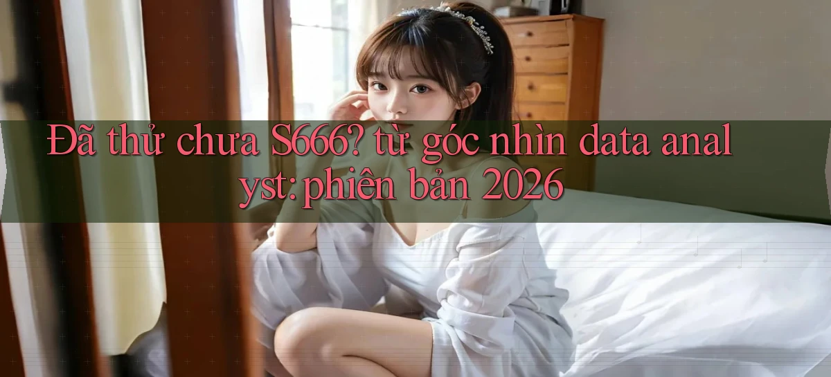 s666   Website Mới   Chơi Game, Tải App