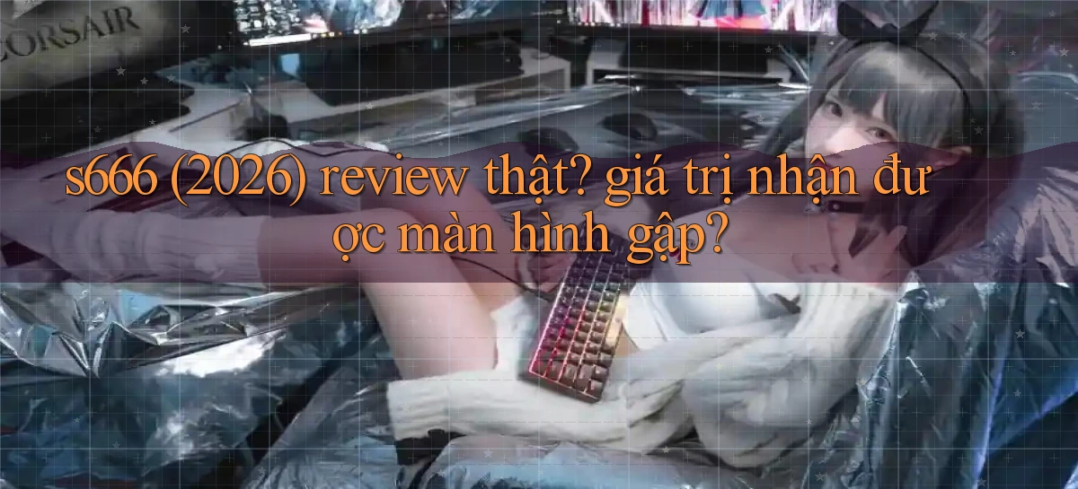 s666   Website Mới   Chơi Game, Tải App