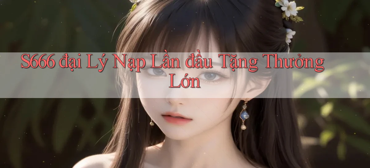 s666   Website Mới   Chơi Game, Tải App