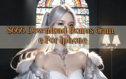 s666  download bonus game for iphone