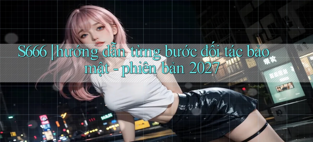 s666   Website Mới   Chơi Game, Tải App