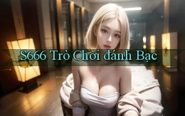 s666  trò chơi đánh bạc