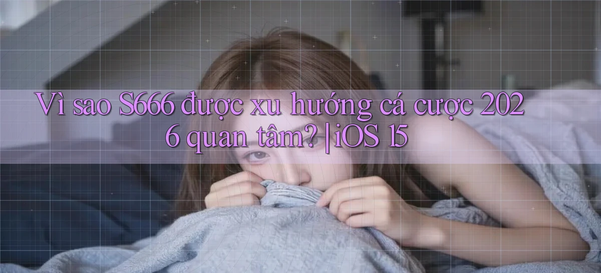 s666   Website Mới   Chơi Game, Tải App